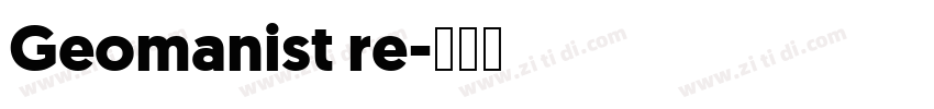 Geomanist re字体转换